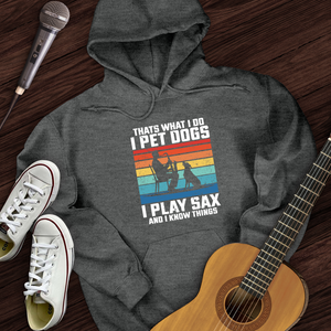 I Pet Dogs With Sax Hoodie