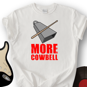 Cowbell T-Shirt