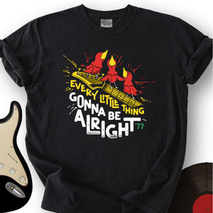 Don't Worry T-Shirt