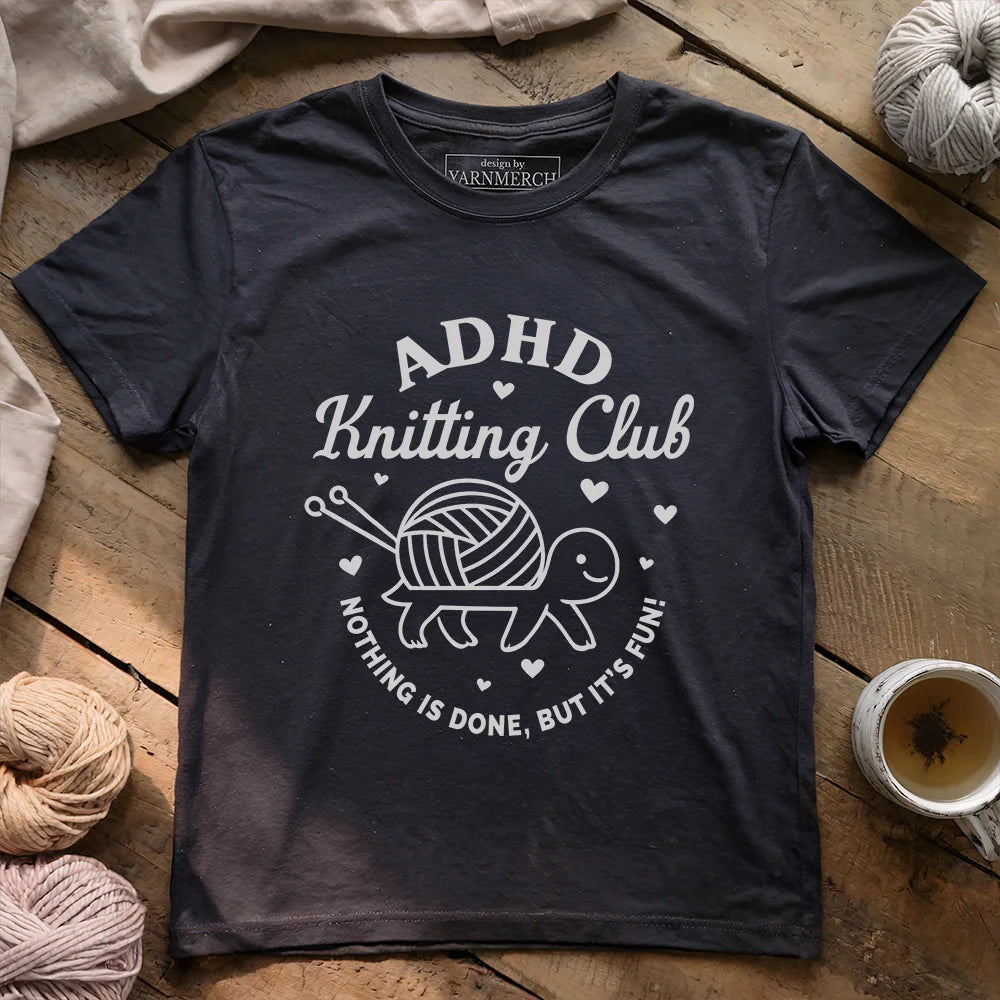 ADHD Knitting Club T-shirt