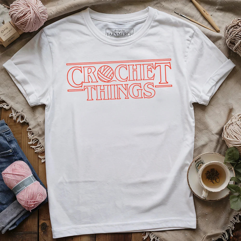 Crochet Things T-shirt