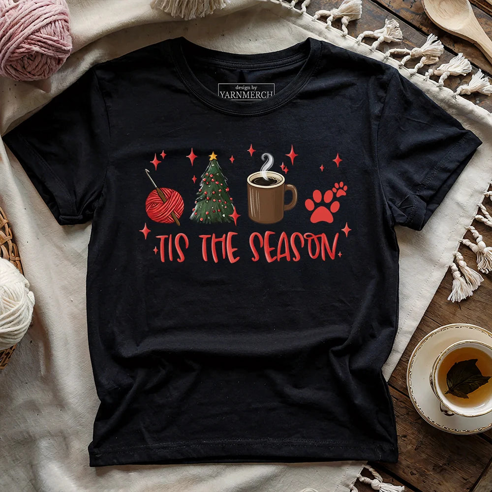 Tis The Season T-shirt