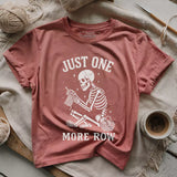 One More Row Skeleton T-shirt