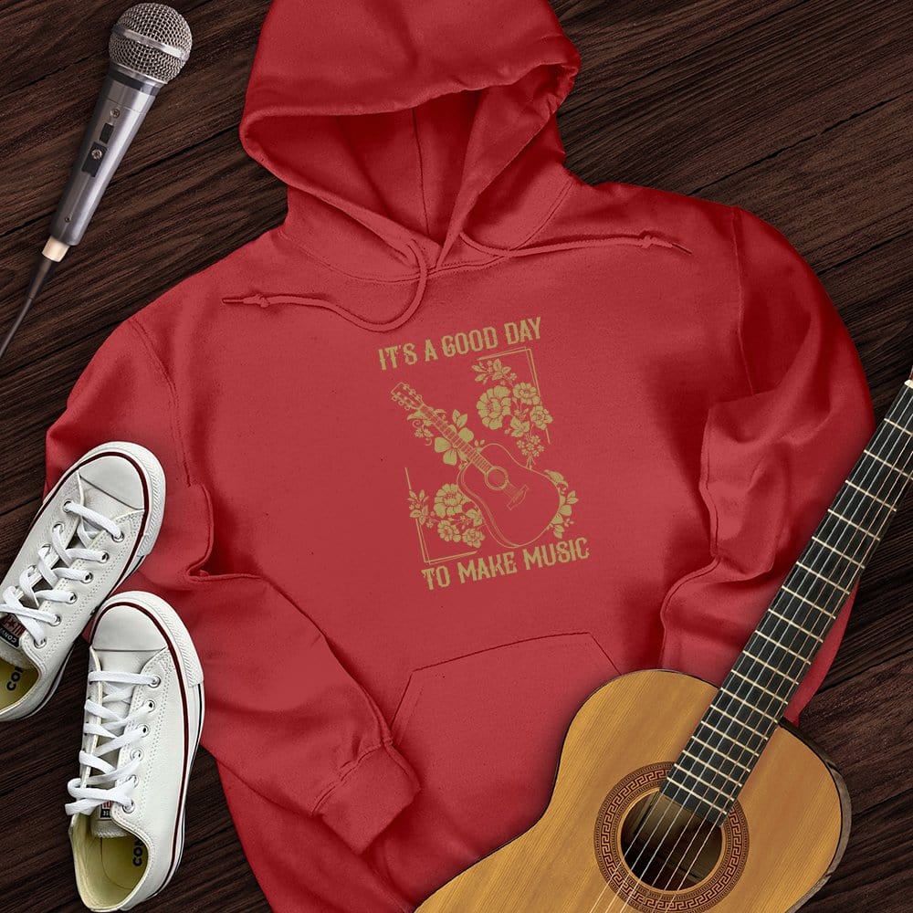 A Good Day Hoodie