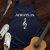 Always In Music Tank Top