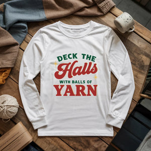 Deck The Hall With Yarn Long Sleeve T-shirt