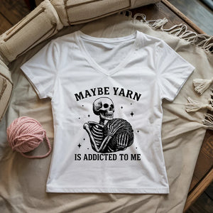 Yarn Is Addicted To Me Lady V-neck